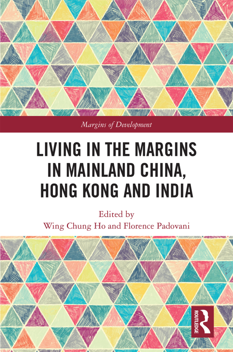 Cover image for book Living in the Margins in Mainland China, Hong Kong and India