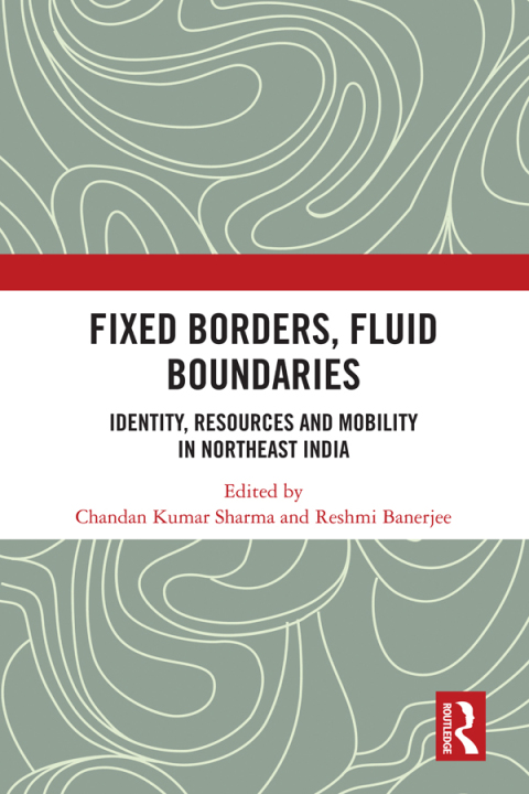 Cover image for book Fixed Borders, Fluid Boundaries