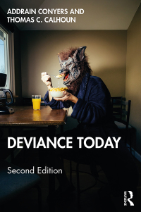 Cover image: Deviance Today 2nd edition 9780367819538