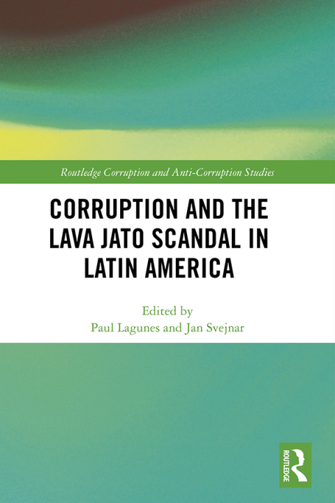 Cover image for book Corruption and the Lava Jato Scandal in Latin America