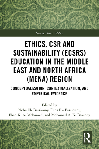 Ethics, CSR and Sustainability (ECSRS) Education in the Middle East and North Africa (MENA) Region