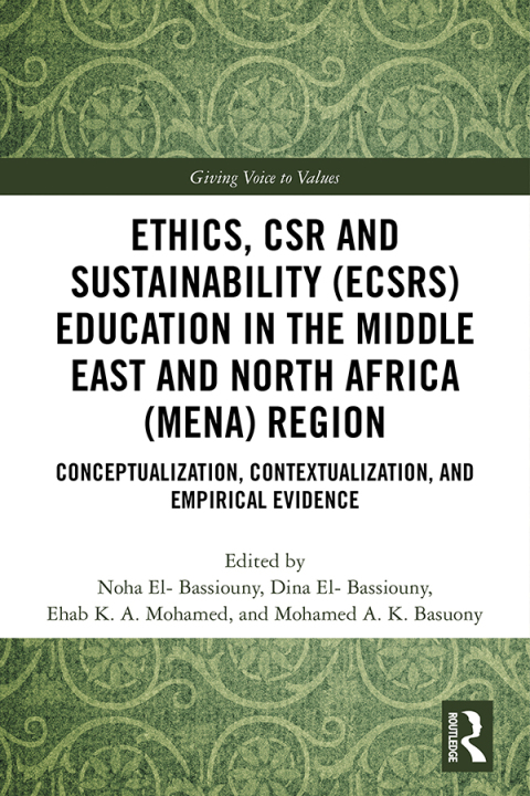 Cover image for book Ethics, CSR and Sustainability (ECSRS) Education in the Middle East and North Africa (MENA) Region