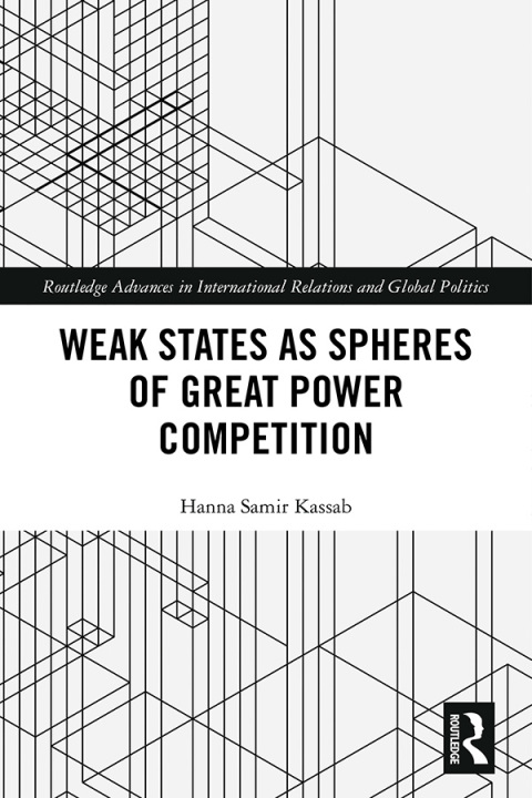 Cover image for book Weak States and Spheres of Great Power Competition