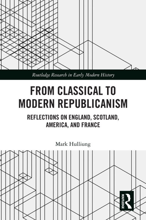Cover image for book From Classical to Modern Republicanism