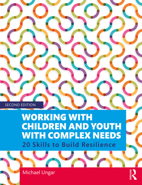 Cover image for book Working with Children and Youth with Complex Needs