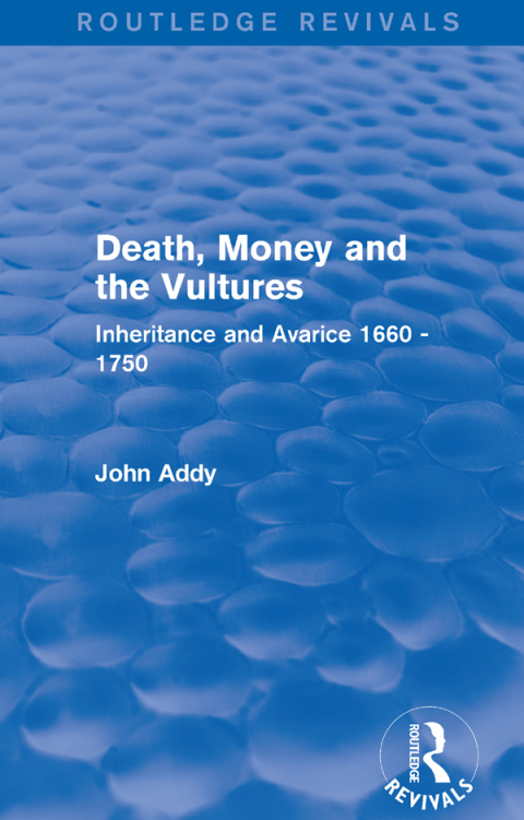 Cover image for book Death, Money and the Vultures (Routledge Revivals)