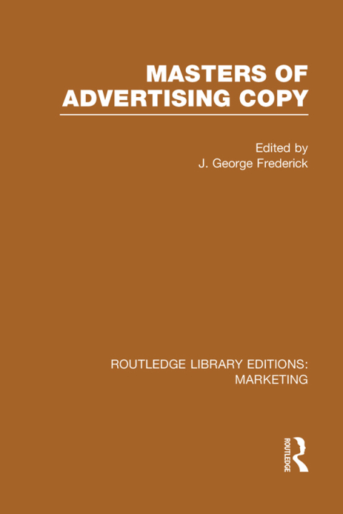 Cover image for book Masters of Advertising Copy (RLE Marketing)