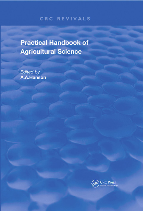 Cover image for book Practical Handbook of Agricultural Science