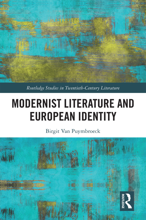 Cover image for book Modernist Literature and European Identity