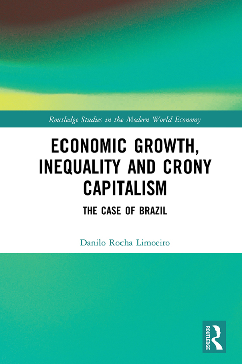 Cover image for book Economic Growth, Inequality and Crony Capitalism