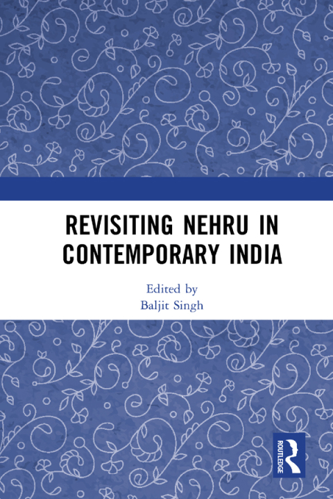 Cover image for book Revisiting Nehru In Contemporary India