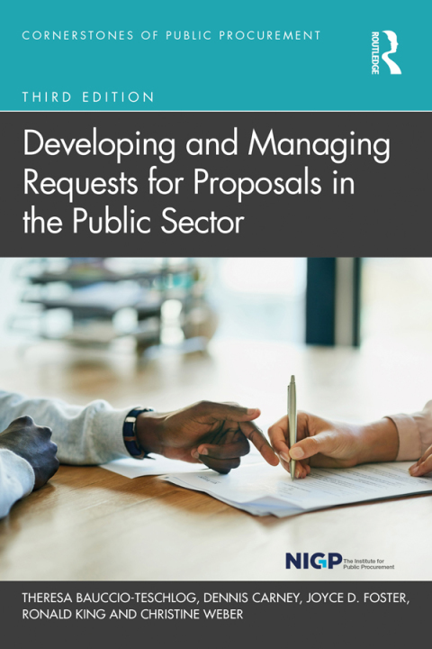 Developing and Managing Requests for Proposals in the Public Sector 