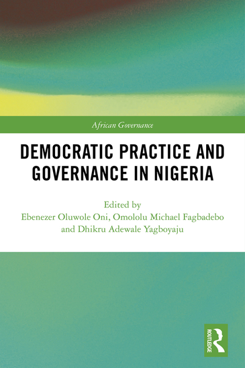Cover image for book Democratic Practice and Governance in Nigeria