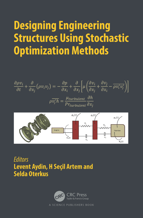 Cover image for book Designing Engineering Structures using Stochastic Optimization Methods