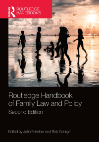 Cover image: Routledge Handbook of Family Law and Policy 2nd edition 9780367528218