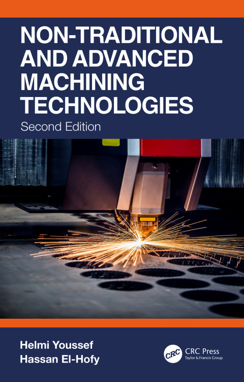 Cover image for book Non-Traditional and Advanced Machining Technologies