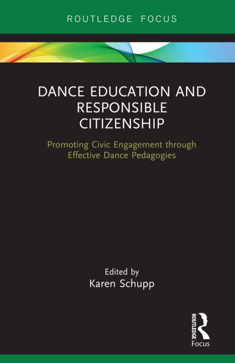 Cover image for book Dance Education and Responsible Citizenship