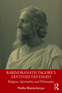 صورة الغلاف: Rabindranath Tagore's Śāntiniketan Essays 1st edition 9780367321024