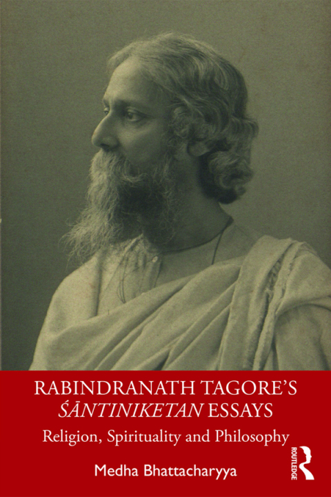 Cover image for book Rabindranath Tagore's Śāntiniketan Essays