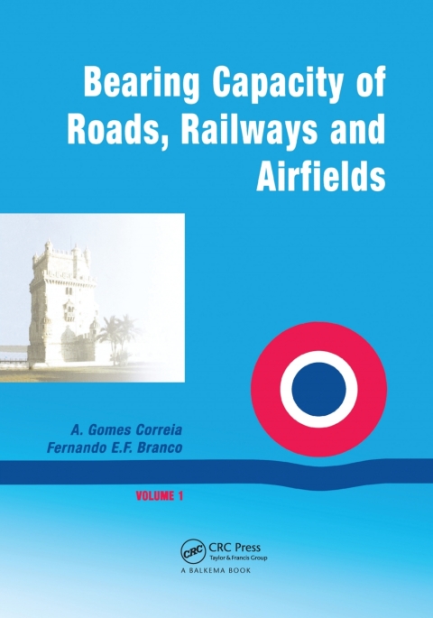 Cover image for book Bearing Capacity Of Roads Volume 1
