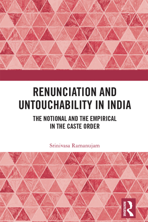 Cover image for book Renunciation and Untouchability in India