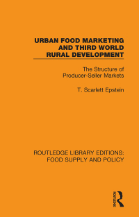 Cover image: Urban Food Marketing and Third World Rural Development 1st edition 9780367275747