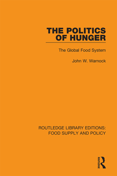 Cover image for book The Politics of Hunger