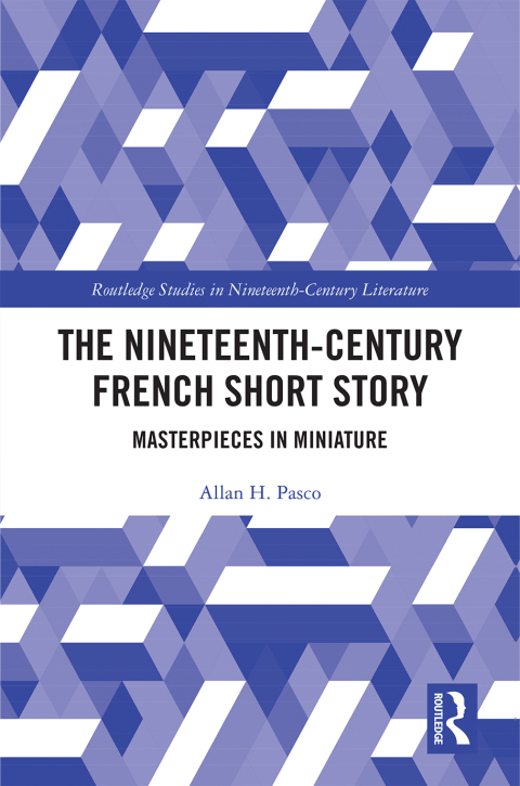Cover image for book The Nineteenth-Century French Short Story