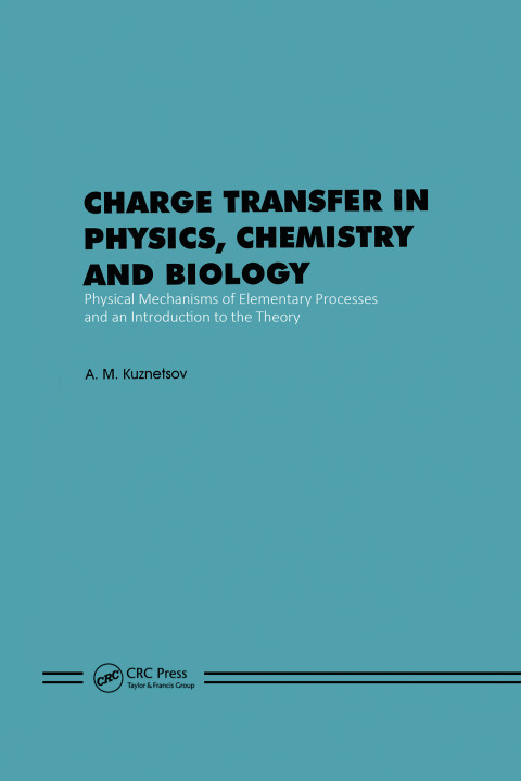 Cover image for book Charge Transfer in Physics, Chemistry and Biology