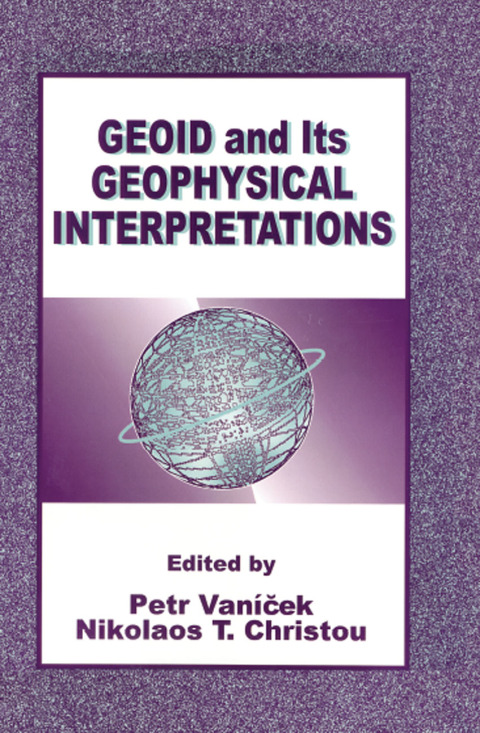 Cover image for book Geoid and its Geophysical Interpretations