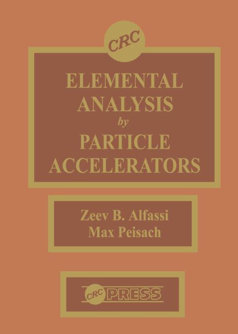 Cover image for book Elemental Analysis by Particle Accelerators