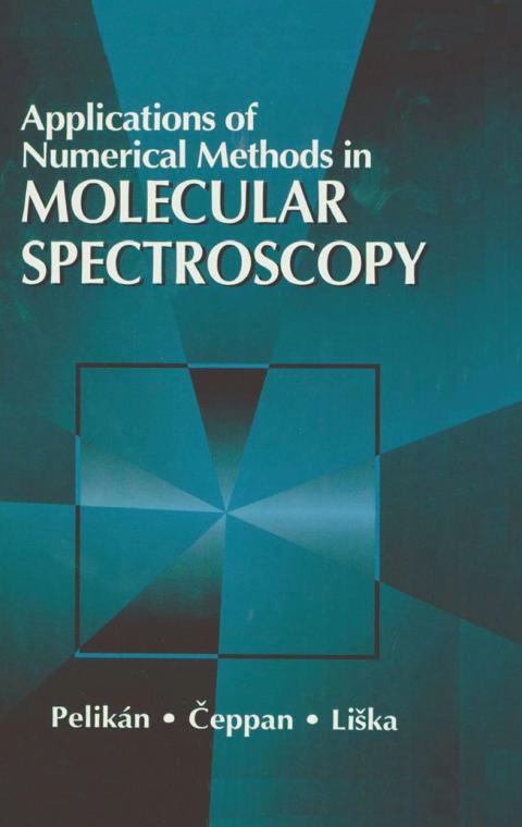 Cover image for book Applications of Numerical Methods in Molecular Spectroscopy