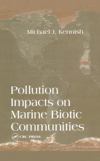 Pollution Impacts on Marine Biotic Communities