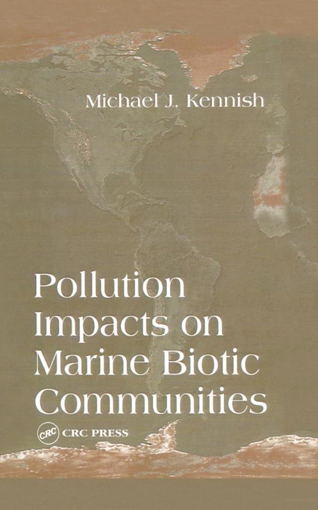 Pollution Impacts on Marine Biotic Communities