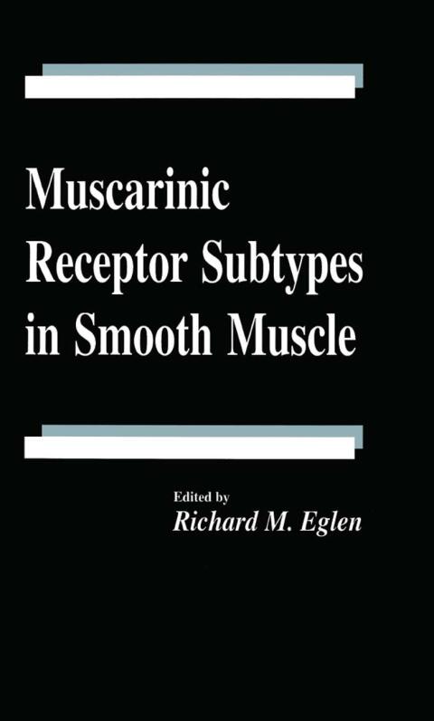Cover image for book Muscarinic Receptor Subtypes in Smooth Muscle