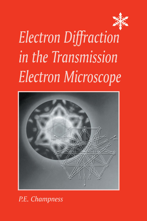 Cover image for book Electron Diffraction in the Transmission Electron Microscope