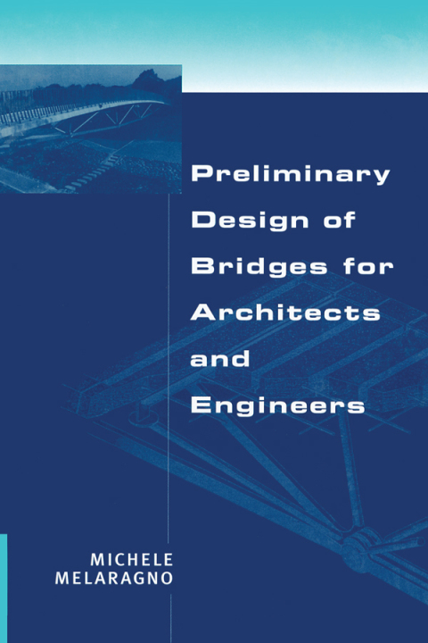 Cover image for book Preliminary Design of Bridges for Architects and Engineers
