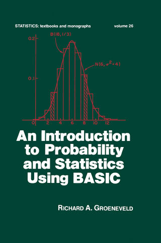 An Introduction to Probability and Statistics Using Basic