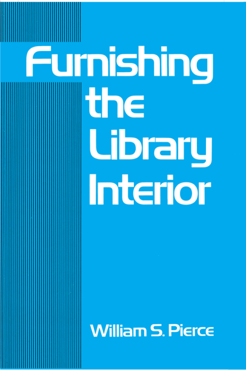 Cover image for book Furnishing the Library Interior