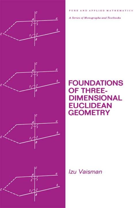 Cover image for book Foundations of Three-Dimensional Euclidean Geometry