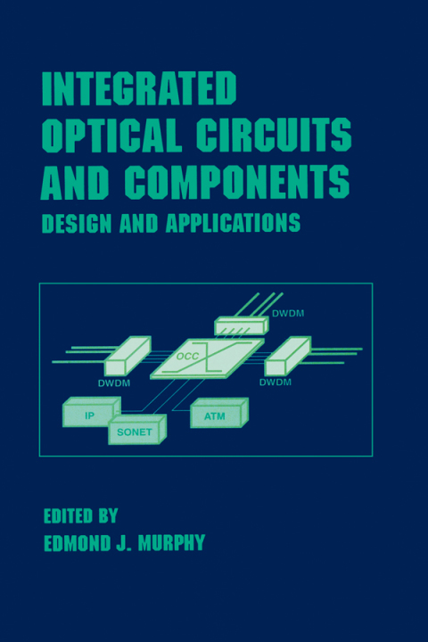 Cover image for book Integrated Optical Circuits and Components