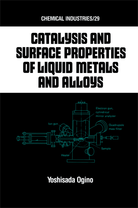 Cover image for book Catalysis and Surface Properties of Liquid Metals and Alloys