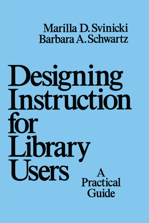Cover image for book Designing Instruction for Library Users