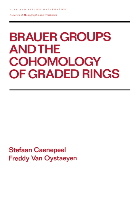 Cover image for book Brauer Groups and the Cohomology of Graded Rings