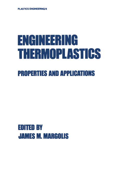 Cover image for book Engineering Thermoplastics