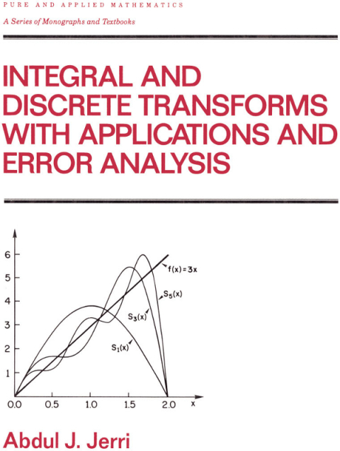 Cover image for book Integral and Discrete Transforms with Applications and Error Analysis