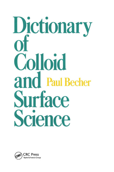 Cover image for book Dictionary of Colloid and Surface Science