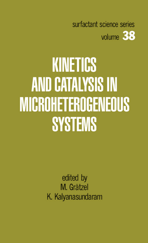 Cover image for book Kinetics and Catalysis in Microheterogeneous Systems