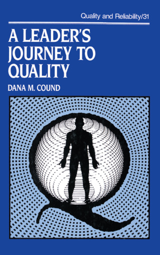 A Leader's Journey to Quality