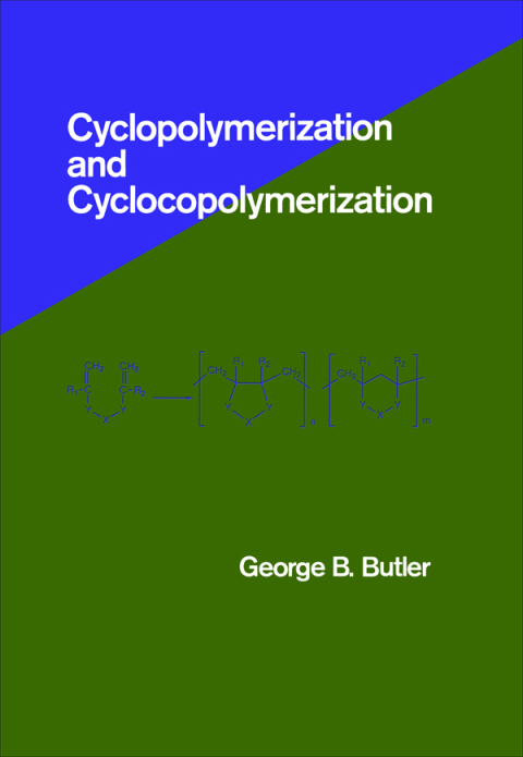 Cover image for book Cyclopolymerization and Cyclocopolymerization